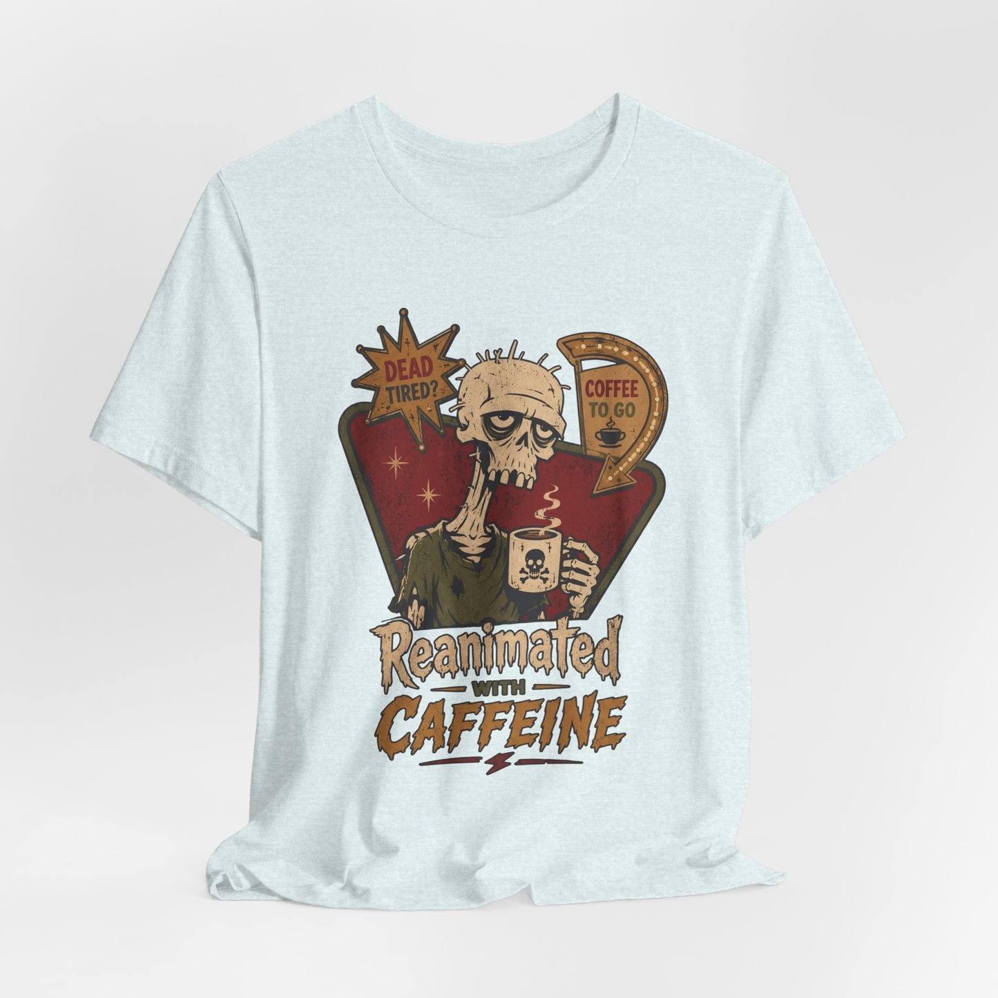 Diner Reanimated With Caffeine t-shirt