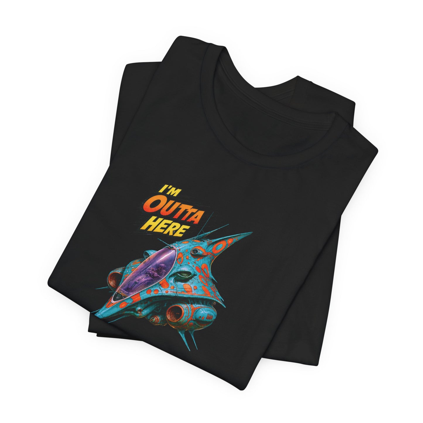 Outta Here Tee Shirt