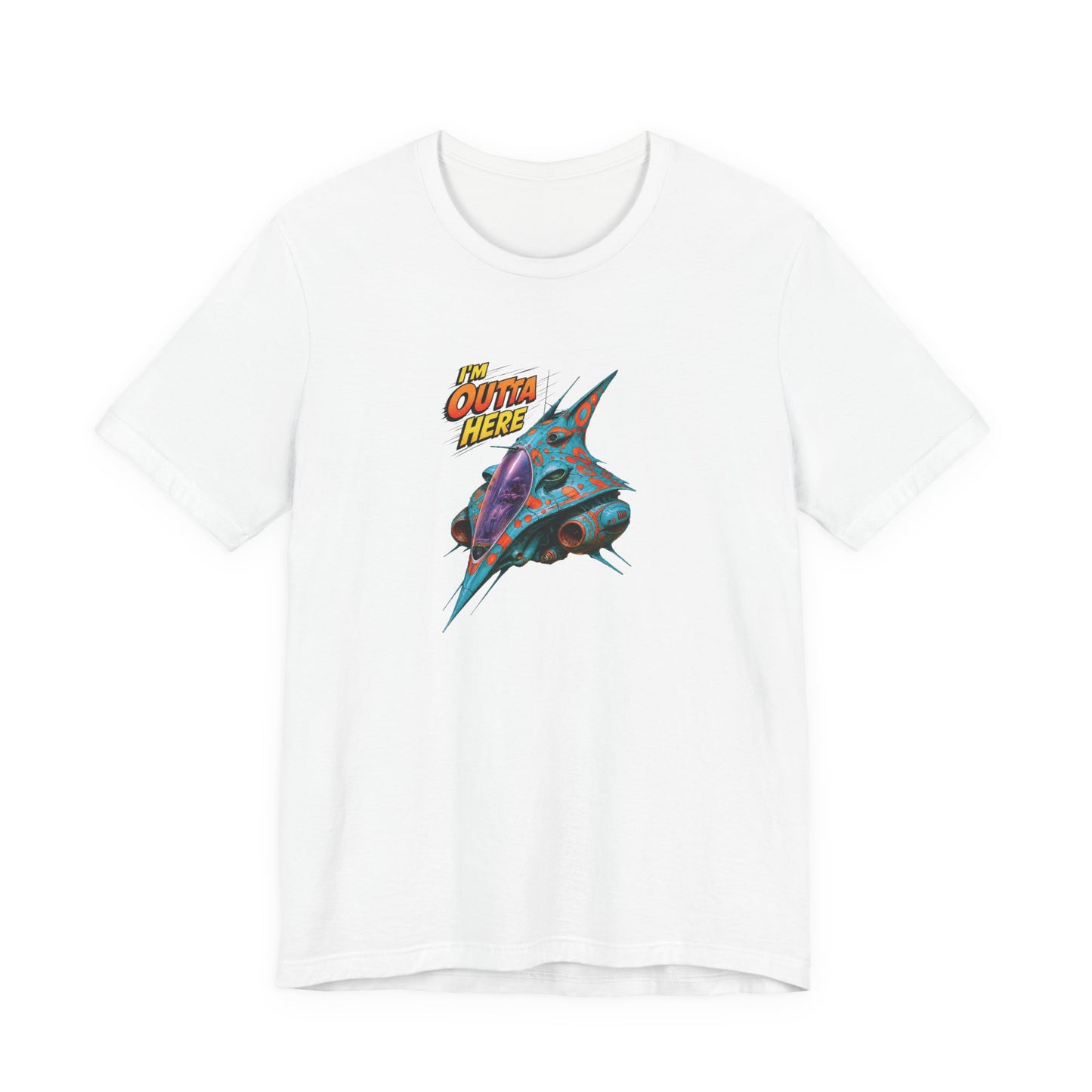 Outta Here Tee Shirt
